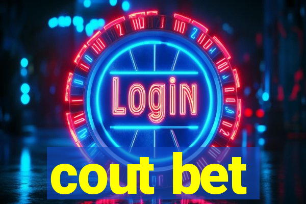 cout bet